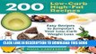 Ebook 200 Low-Carb, High-Fat Recipes: Easy Recipes to Jumpstart Your Low-Carb Weight Loss Free Read