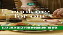 [PDF] Cooking for One: A Seasonal Guide to the Pleasure of Preparing Delicious Meals for Yourself