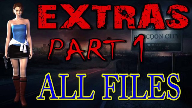 Resident Evil 3 Nemesis [Extras] - Part 1 - All Files Locations