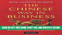 [Free Read] The Chinese Way in Business: Secrets of Successful Business Dealings in China Free