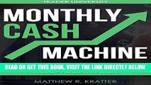 [Free Read] Monthly Cash Machine: Powerful Strategies for Selling Options in Bull and Bear Markets