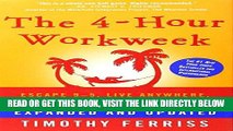 [Free Read] The 4-Hour Workweek, Expanded and Updated: Expanded and Updated, With Over 100 New