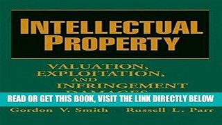 [Free Read] Intellectual Property: Valuation, Exploitation, and Infringement Damages Full Download