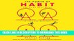 Best Seller The Power of Habit: Why We Do What We Do in Life and Business Free Read