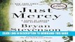 Ebook Just Mercy: A Story of Justice and Redemption Free Read