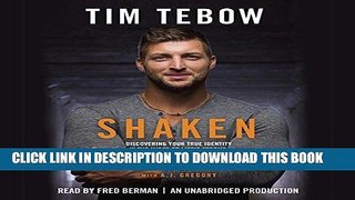 Ebook Shaken: Discovering Your True Identity in the Midst of Life s Storms Free Download