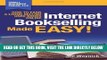 [Free Read] Internet Bookselling Made Easy!: How to Earn a Living Selling Used Books Online Full