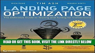[Free Read] Landing Page Optimization: The Definitive Guide to Testing and Tuning for Conversions