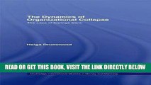 [Free Read] The Dynamics of Organizational Collapse: The Case of Barings Bank (Routledge