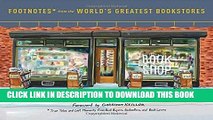 Best Seller Footnotes from the World s Greatest Bookstores: True Tales and Lost Moments from Book