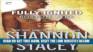 [Free Read] Fully Ignited (Boston Fire) Free Download