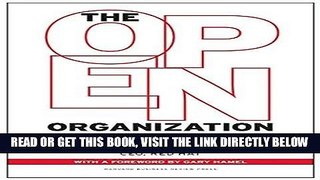 [Free Read] The Open Organization: Igniting Passion and Performance Full Online