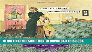 Best Seller Anne Taintor 2017 Wall Calendar Free Download
