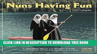 Ebook Nuns Having Fun Wall Calendar 2017 Free Read