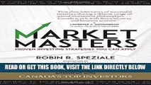 [Free Read] Market Masters: Interviews with Canada s Top Investors _ Proven Investing Strategies