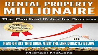 [Free Read] Rental Property Investing: The Cardinal Rules for Success (Rental Property, No Money