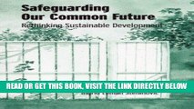 [Free Read] Safeguarding Our Common Future: Rethinking Sustainable Development Free Online
