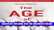 [Free Read] The Age of Aging: How Demographics are Changing the Global Economy and Our World Free