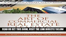[Free Read] The Art Of Commercial Real Estate Leasing: How To Lease A Commercial Building And Keep