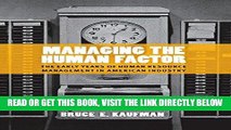 [Free Read] Managing the Human Factor: The Early Years of Human Resource Management in American