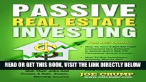 [Free Read] Passive Real Estate Investing: How Busy People Buy 100% Passive, Turn-Key Real Estate