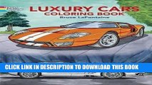 Ebook Luxury Cars Coloring Book (Dover History Coloring Book) Free Read