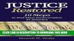 Best Seller Justice Restored: 10 Steps to End Mass Incarceration in America Free Read