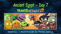 Plants vs Zombies 2 - Gameplay Walkthrough - Ancient Egypt - Day 7 iOS/Android