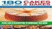 Read Now 180  Every Day Cakes   Bakes: An irresistible collection of mouth-watering brownies,