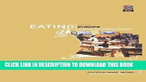 Read Now Eating Out in Europe: Picnics, Gourmet Dining and Snacks since the Late Eighteenth