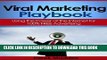 [New] PDF Viral Marketing Playbook: Using the Power of the Internet for 100% FREE Advertising Free