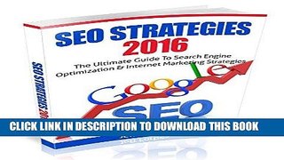 [New] Ebook SEO Strategies 2016: The Ultimate Guide To Search Engine Optimization   Internet Free