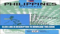 [Free Read] Philippines Business: The Portable Encyclopedia for Doing Business with the