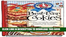 Read Now Best-Ever Cookies: Cookies  Round the Calendar...Yummy, Easy-to-Make Favorites for All