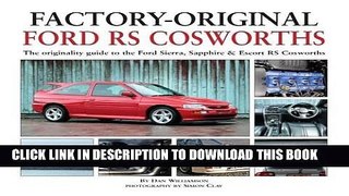 [Free Read] Factory-Original Ford RS Cosworth: The originality guide to the Ford Sierra,