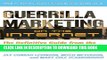 New Book Guerrilla Marketing on the Internet: The Definitive Guide from the Father of Guerrilla