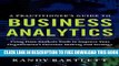 New Book A PRACTITIONER S GUIDE TO BUSINESS ANALYTICS: Using Data Analysis Tools to Improve Your