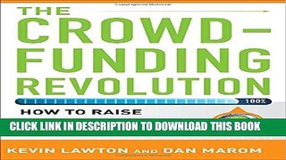 Collection Book The Crowdfunding Revolution:  How to Raise Venture Capital Using Social Media