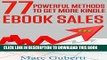 Collection Book 77 Powerful Methods To Get More Kindle eBook Sales