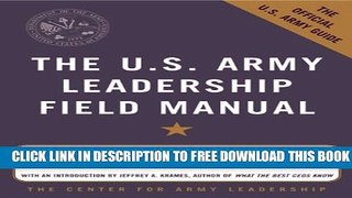 New Book The U.S. Army Leadership Field Manual