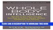 [PDF] Whole Body Intelligence: Get Out of Your Head and Into Your Body to Achieve Greater Wisdom,