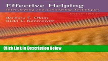 Ebook Effective Helping: Interviewing and Counseling Techniques (PSY 642 Introduction to