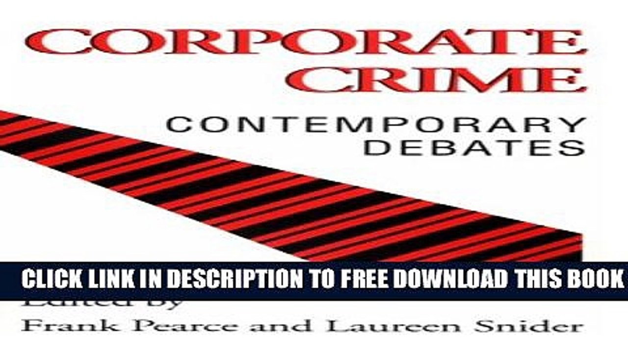 [PDF] Corporate Crime: Contemporary Debates Full Colection