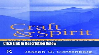 Books Craft and Spirit: A Guide to the Exploratory Psychotherapies (Psychoanalytic Inquiry Book