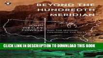 [PDF] Beyond the Hundredth Meridian: John Wesley Powell and the Second Opening of the West Full