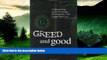 READ FREE FULL  Greed and Good: Understanding and Overcoming the Inequality That Limits Our