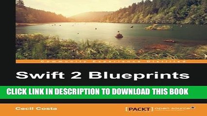 [Read PDF] Swift 2 Blueprints Download Online