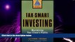 Big Deals  Tax-Smart Investing: Maximizing Your Client s Profits (A Marketplace Book)  Best Seller