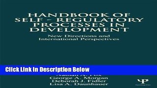 Books Handbook of Self-Regulatory Processes in Development: New Directions and International