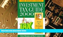 Big Deals  The Motley Fool s Investment Tax Guide 2000: Smart Tax Strategies for Investors  Best